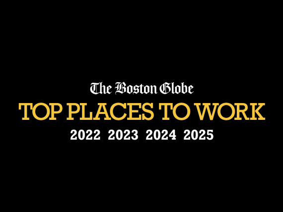 The Boston Globe Top Places To Work. 2022. 2023. 2024. 2025.